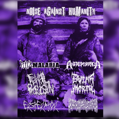 Puta Malaria : Noise Against Humanity Puta Malaria : Noise Against Humanity